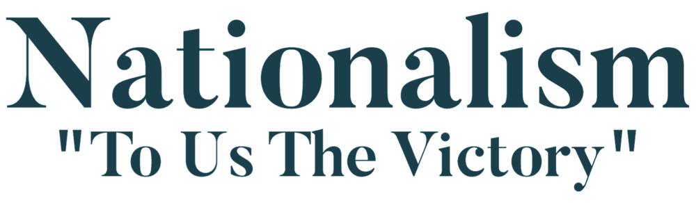 Title text. Nationalism: To Us The Victory